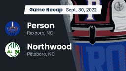 Recap: Person  vs. Northwood  2022