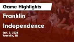 Franklin  vs Independence  Game Highlights - Jan. 3, 2020