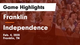 Franklin  vs Independence  Game Highlights - Feb. 4, 2020