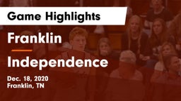 Franklin  vs Independence  Game Highlights - Dec. 18, 2020