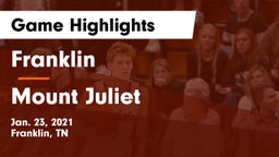 Franklin  vs Mount Juliet  Game Highlights - Jan. 23, 2021