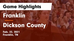 Franklin  vs Dickson County  Game Highlights - Feb. 22, 2021