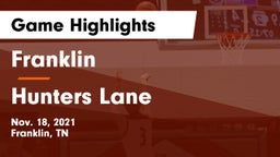 Franklin  vs Hunters Lane  Game Highlights - Nov. 18, 2021