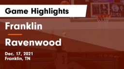 Franklin  vs Ravenwood  Game Highlights - Dec. 17, 2021