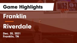 Franklin  vs Riverdale  Game Highlights - Dec. 20, 2021