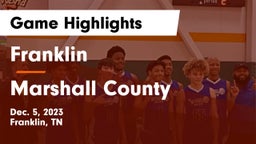 Franklin  vs Marshall County  Game Highlights - Dec. 5, 2023