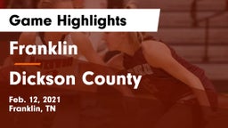 Franklin  vs Dickson County  Game Highlights - Feb. 12, 2021
