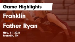 Franklin  vs Father Ryan  Game Highlights - Nov. 11, 2021