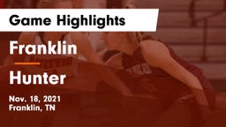 Franklin  vs Hunter  Game Highlights - Nov. 18, 2021