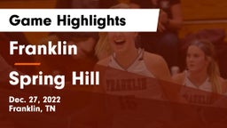 Franklin  vs Spring Hill  Game Highlights - Dec. 27, 2022