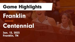 Franklin  vs Centennial  Game Highlights - Jan. 13, 2023