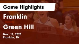 Franklin  vs Green Hill  Game Highlights - Nov. 14, 2023