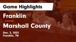 Franklin  vs Marshall County  Game Highlights - Dec. 3, 2023