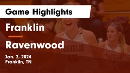 Franklin  vs Ravenwood  Game Highlights - Jan. 2, 2024