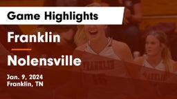 Franklin  vs Nolensville  Game Highlights - Jan. 9, 2024