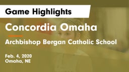 Concordia Omaha vs Archbishop Bergan Catholic School Game Highlights - Feb. 4, 2020