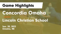 Concordia Omaha vs Lincoln Christian School Game Highlights - Jan. 20, 2022