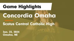 Concordia Omaha vs Scotus Central Catholic High Game Highlights - Jan. 23, 2024