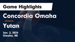 Concordia Omaha vs Yutan  Game Highlights - Jan. 2, 2024