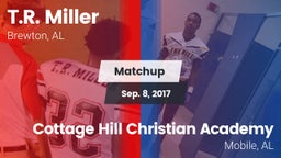 Matchup: T.R. Miller HS vs. Cottage Hill Christian Academy 2017