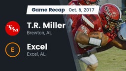 Recap: T.R. Miller  vs. Excel  2017