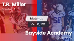 Matchup: T.R. Miller HS vs. Bayside Academy  2017