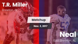 Matchup: T.R. Miller HS vs. Neal  2017