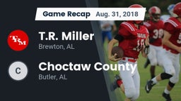 Recap: T.R. Miller  vs. Choctaw County  2018