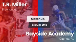 Matchup: T.R. Miller HS vs. Bayside Academy  2018