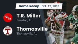 Recap: T.R. Miller  vs. Thomasville  2018