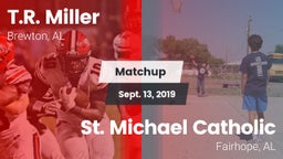 Matchup: T.R. Miller HS vs. St. Michael Catholic  2019