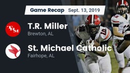 Recap: T.R. Miller  vs. St. Michael Catholic  2019
