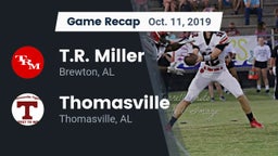 Recap: T.R. Miller  vs. Thomasville  2019