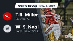 Recap: T.R. Miller  vs. W. S. Neal  2019