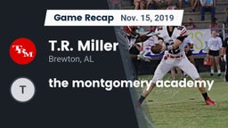 Recap: T.R. Miller  vs. the montgomery academy 2019