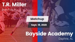 Matchup: T.R. Miller HS vs. Bayside Academy  2020