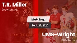 Matchup: T.R. Miller HS vs. UMS-Wright  2020