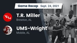 Recap: T.R. Miller  vs. UMS-Wright  2021