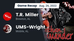 Recap: T.R. Miller  vs. UMS-Wright  2022