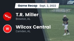 Recap: T.R. Miller  vs. Wilcox Central  2022