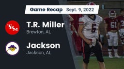 Recap: T.R. Miller  vs. Jackson  2022