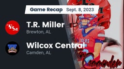 Recap: T.R. Miller  vs. Wilcox Central  2023