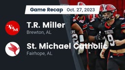 Recap: T.R. Miller  vs. St. Michael Catholic  2023