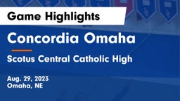 Concordia Omaha vs Scotus Central Catholic High Game Highlights - Aug. 29, 2023