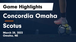 Concordia Omaha vs Scotus  Game Highlights - March 28, 2022