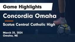Concordia Omaha vs Scotus Central Catholic High Game Highlights - March 25, 2024