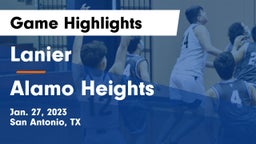 Lanier  vs Alamo Heights  Game Highlights - Jan. 27, 2023