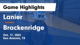 Lanier  vs Brackenridge  Game Highlights - Oct. 17, 2023