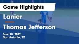 Lanier  vs Thomas Jefferson  Game Highlights - Jan. 28, 2022