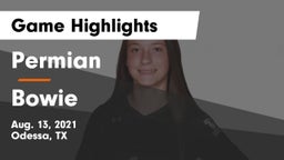 Permian  vs Bowie  Game Highlights - Aug. 13, 2021